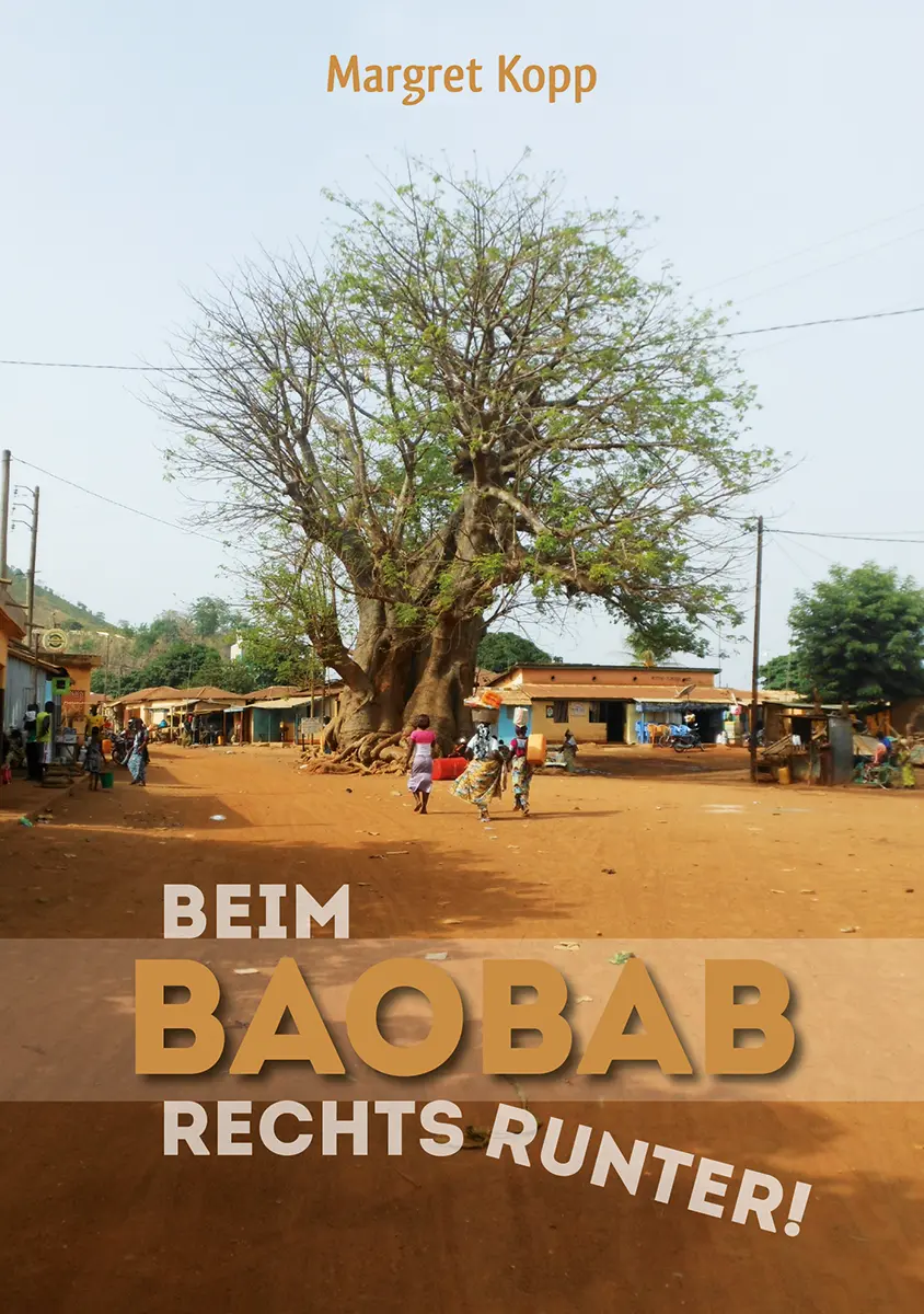 Beim Baobab rechts runter von Margret Kopp