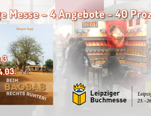 3 Tag – 3 Angebot – Beim Baobab rechts runter